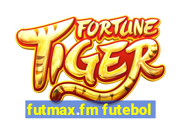 futmax.fm futebol